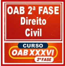 OAB 2ª FASE XXXVI (36) - CIVIL - CERS 2022.2