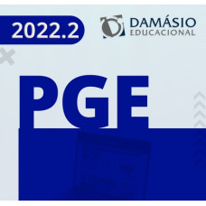 PGE - PROCURADORIA ESTADUAL - PROCURADOR DO ESTADO - DAMÁSIO 2022.2 (SEGUNDO SEMESTRE) - CURSO REGULAR