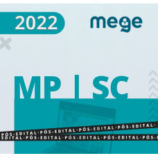 MP SC - PROMOTOR DE JUSTIÇA DE SANTA CATARINA - SEGUNDA FASE - RETA FINAL - MEGE 2021-2022