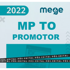 MP TO - PROMOTOR DE JUSTIÇA DE TOCANTIS - RETA FINAL - PÓS EDITAL - MEGE 2021-2022