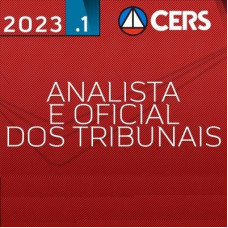 ANALISTA JUDICIÁRIO DE TRIBUNAIS e OFICIAL DE JUSTIÇA - CERS 2023