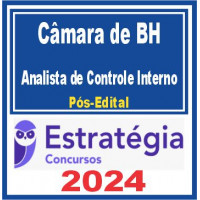 CÂMARA DE BELO HORIZONTE (ANALISTA DE CONTROLE INTERNO) PÓS EDITAL – ESTRATÉGIA 2024