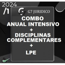 COMBO ANUAL INTENSIVO (MÓDULOS INTENSIVOS I E II + COMPLEMENTARES + LPE) - G7 JURÍDICO 2024