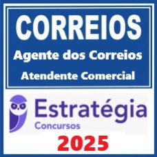 Correios (Agente dos Correios - Atendente Comercial) + Passo Estratégico – Estratégia 2025