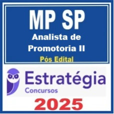 MP SP (Analista de Promotoria II ) Pós Edital – Estratégia 2025