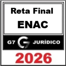 RETA FINAL ENAC - G7 JURÍDICO 2026