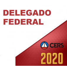 DELEGADO DA POLÍCIA FEDERAL (CERS 2020)